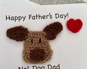 Dog Dad Father’s Day Card, Greetings Card from the Dog, Fur Baby Card, Handmade, Crochet, Personalised Available