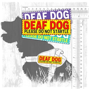 Deaf Dog Patch: Please Do Not Startle - Waterproof Polyester.