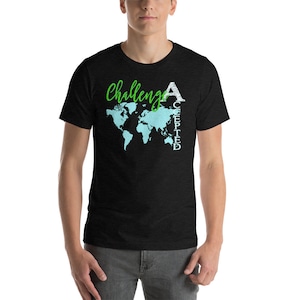 Challenge A Level Challenge Accepted T-Shirt for Classical Conversations Students & Tutors