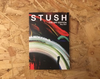 STUSH Zine The Art Edition