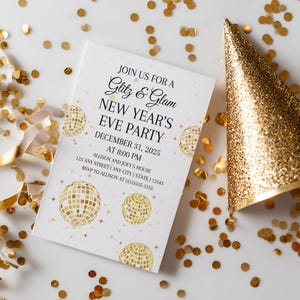 May include: A white invitation card with gold text and disco ball graphics for a New Year's Eve party. A gold glitter party hat and gold confetti are scattered around the card. The invitation includes the date, time, and location.