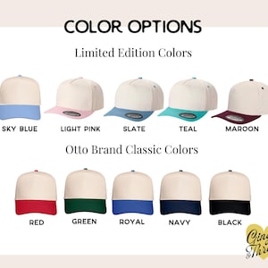 May include: A display of baseball caps in various colors, including sky blue, light pink, slate, teal, maroon, red, green, royal, navy, and black. The text "COLOR OPTIONS" and "Limited Edition Colors" are visible.