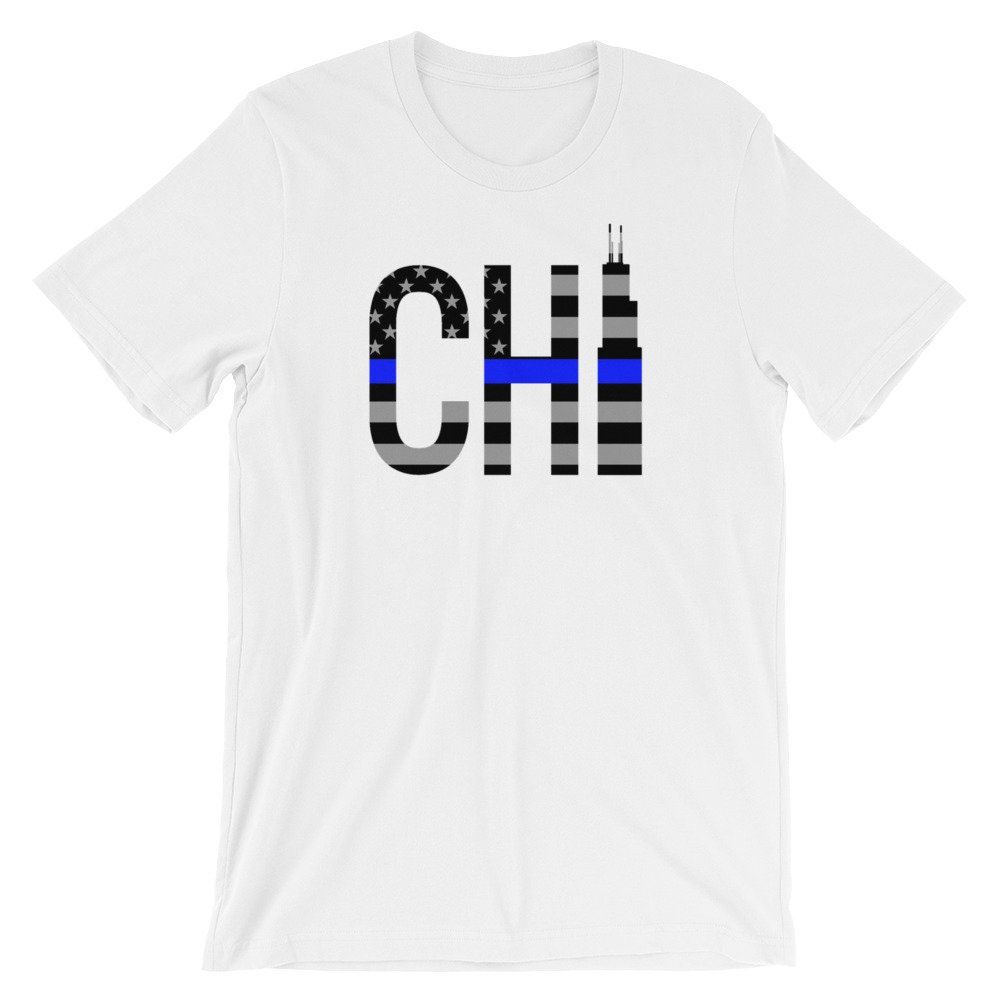 CHI Chicago Police Thin Blue Line T Shirt CPD Gift Chicago Police