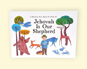 JW Kid's Jehovah Is Our Shepherd Hardback Storybook Gift Under 5's