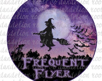 Frequent Flyer Witch Halloween  PNG Digital SUBLIMATION , vinyl,  Digital design download