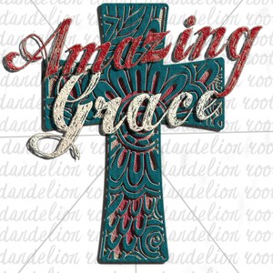 Amazing Grace Cross PNG Digital SUBLIMATION , vinyl,  design download