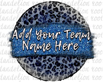 Blank Add your Own Team Name BUNDLE 4 Back Ground PNG Distressed Leopard  Sublimation PNG Digital Download