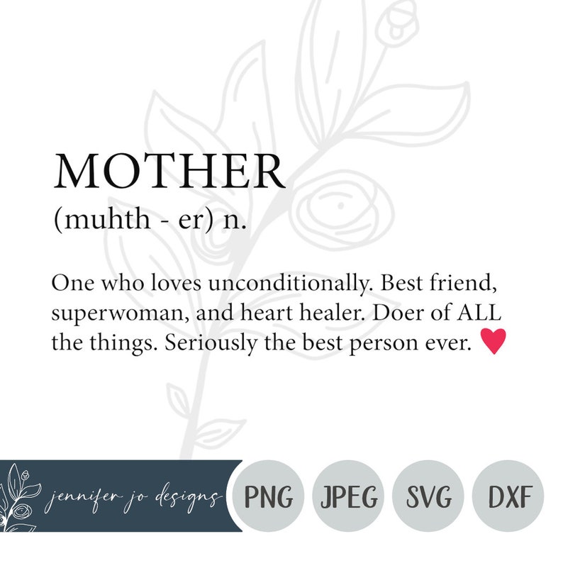 Free Free 287 Mother Definition Svg SVG PNG EPS DXF File