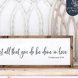 Deja que todo lo que hagas se haga con amor SVG / 1 Corintios 16:14 / Wedding Svg / Bible Verse Svg / Cricut / Silhouette / PNG / DXF