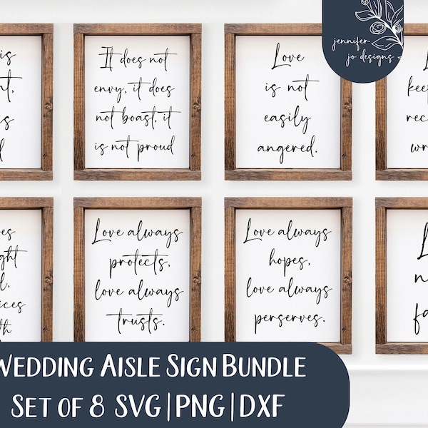 1 Corinthians 13 Svg | Wedding Aisle Sign Bundle Svg | Wedding SVG Bundle | Farmhouse Wedding Svg | Love is Patient, Love is Kind Svg