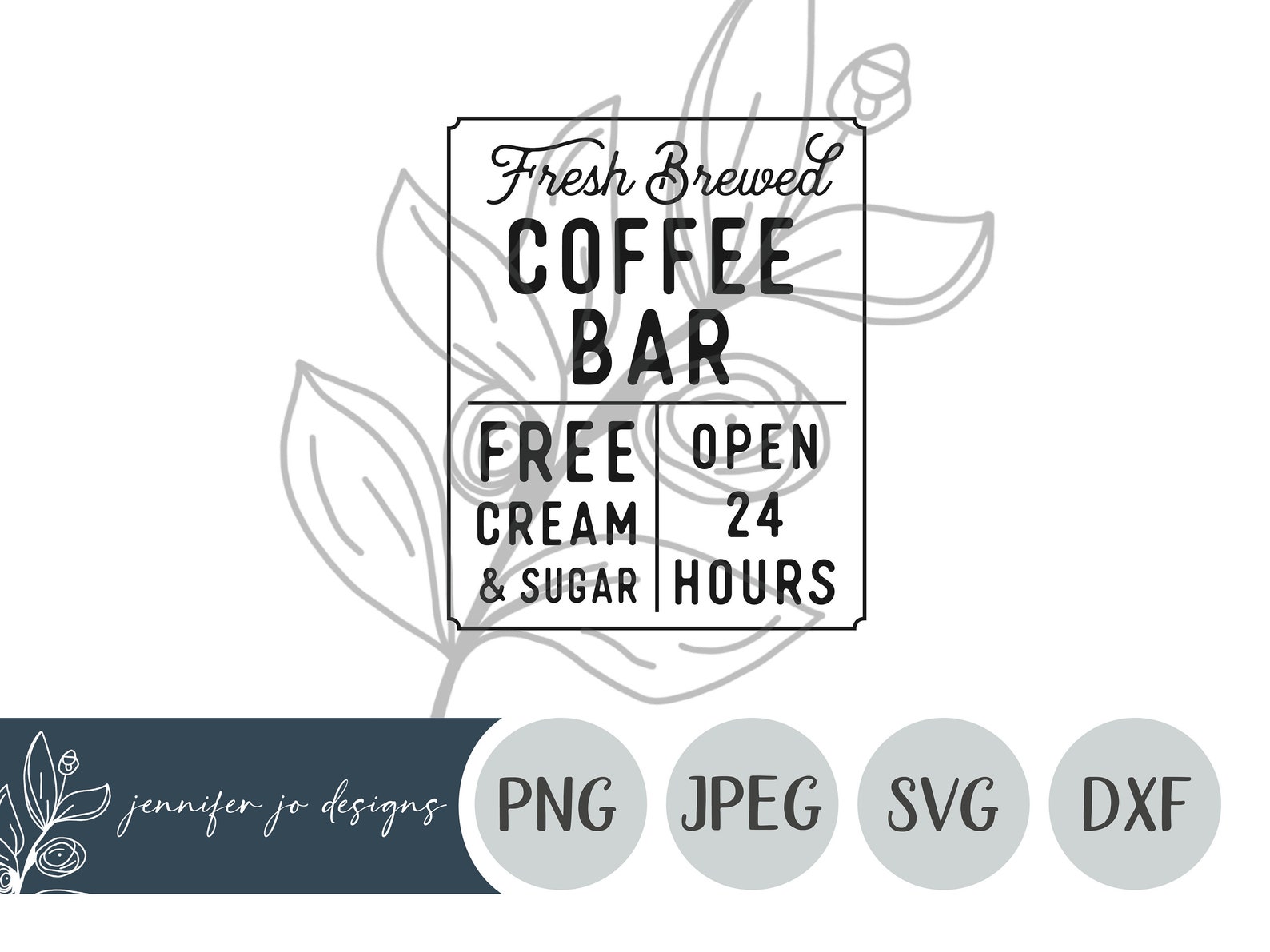 Fresh Brewed Coffee Bar Svg | Coffee Bar Svg | Farmhouse Svg | Diner ...