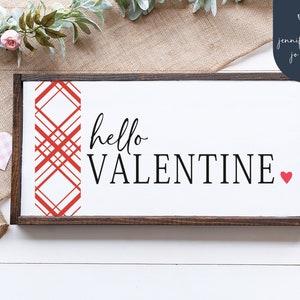 Valentine Day Svg | Hello Valentine Svg |  Valentines Sign | Valentines Cut File | Cricut Cut Files | SVG | PNG | DXF