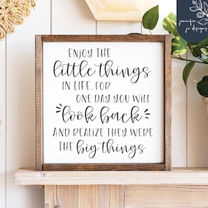 Enjoy The Little Things In Life Sign | Little Things Are Big Things Svg | Wood Sign | Digital Cut Files | Cricut | Silhouette | DXF | JPEG