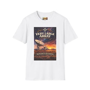 Very Large Array New Mexico T-Shirt | Radio Telescope Astronomy Tee