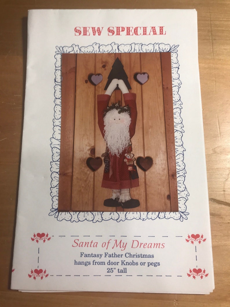 Santa of My Dreams 25 Pattern by Judiann Sew Special