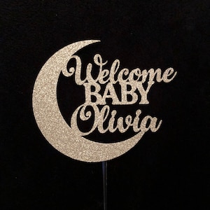 Welcome Baby cake topper, Moon Baby Shower Cake Topper, Baby Shower Cake Decoration, Baby Announcement Centerpiece