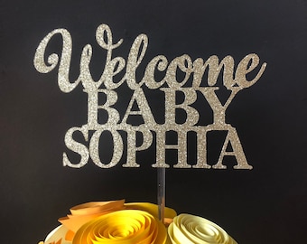 Welcome Baby cake topper ~ Custom cake topper ~ baby shower cake topper ~ sparkling centerpiece
