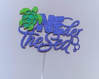 Custom Oneder the Sea cake topper, sea turtle, custom turtle cake topper, under the sea first birthday, Oneder the Sea