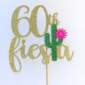 Any Age! 60th Fiesta Cake Topper, Cake Topper, 60th Birthday Cake Decoration, Fiesta Themed Party Supplies
