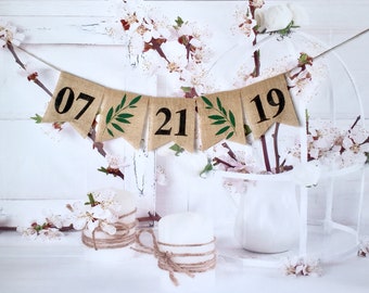 Custom WEDDING Date Burlap banner, Happy Wedding Greenery, Engaged party banner,MR and MRS burlap banner,From miss to mrs banner,Bride to be