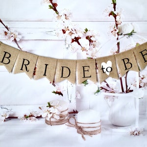 BRIDE to be, BRIDAL SHOWER Burlap banner, Bride To Be Burlap Banner, Sunflower Wedding banner,  Bridal Shower Banner, Rustic banner.