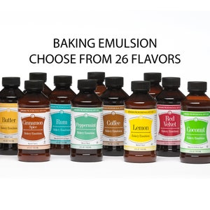 BAKERY EMULSION by LorAnn, 4 oz  - Choose From 26 Flavors