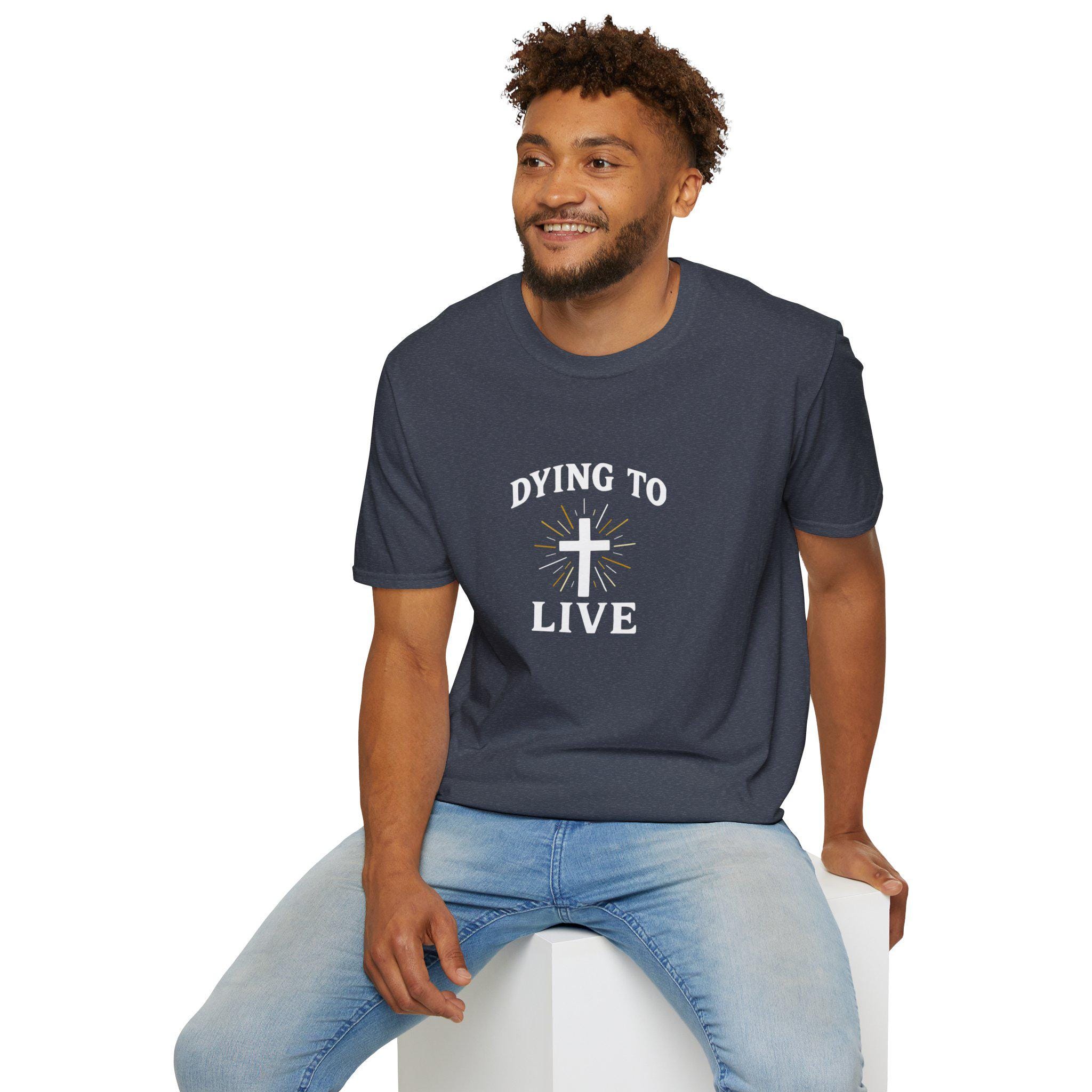 Dying to Live Christian T-Shirt: Softstyle Unisex Faith Tee - Image 4