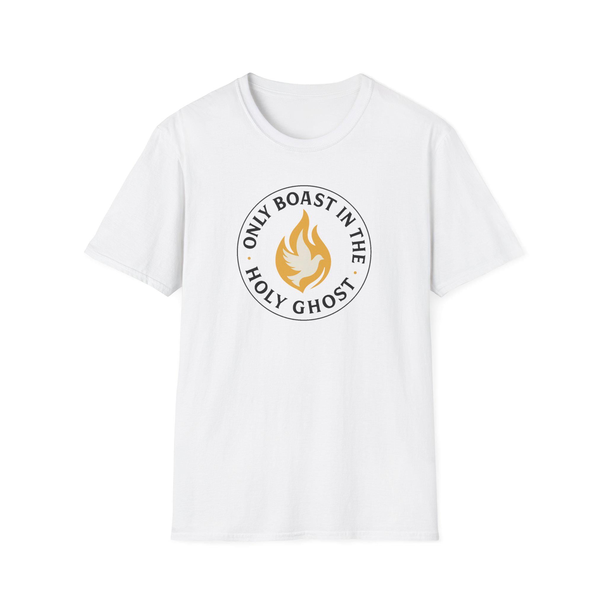 Only Boast in the Holy Ghost Christian T-Shirt | Faith Scripture Tee - Image 1