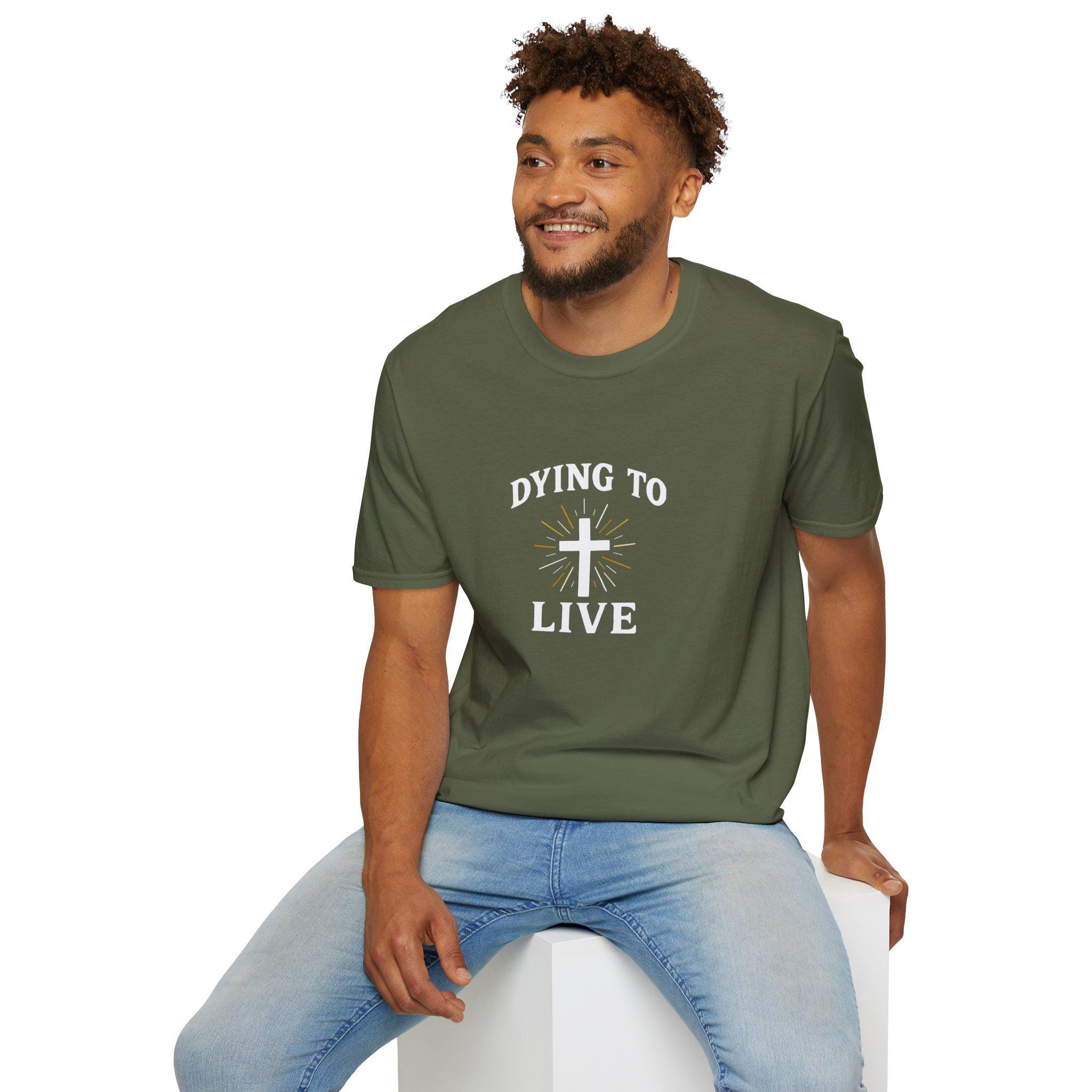 Dying to Live Christian T-Shirt: Softstyle Unisex Faith Tee - Image 1