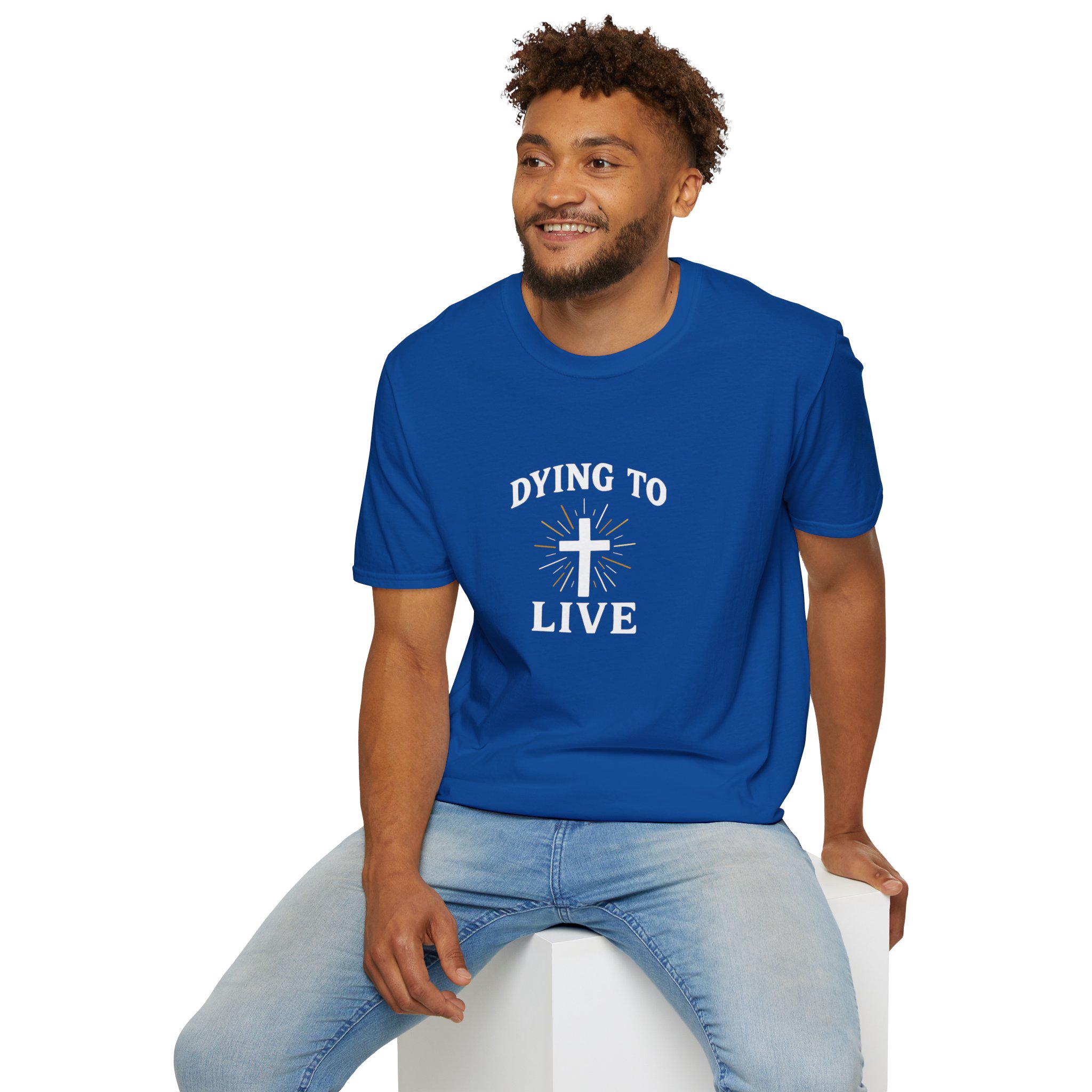 Dying to Live Christian T-Shirt: Softstyle Unisex Faith Tee - Image 7