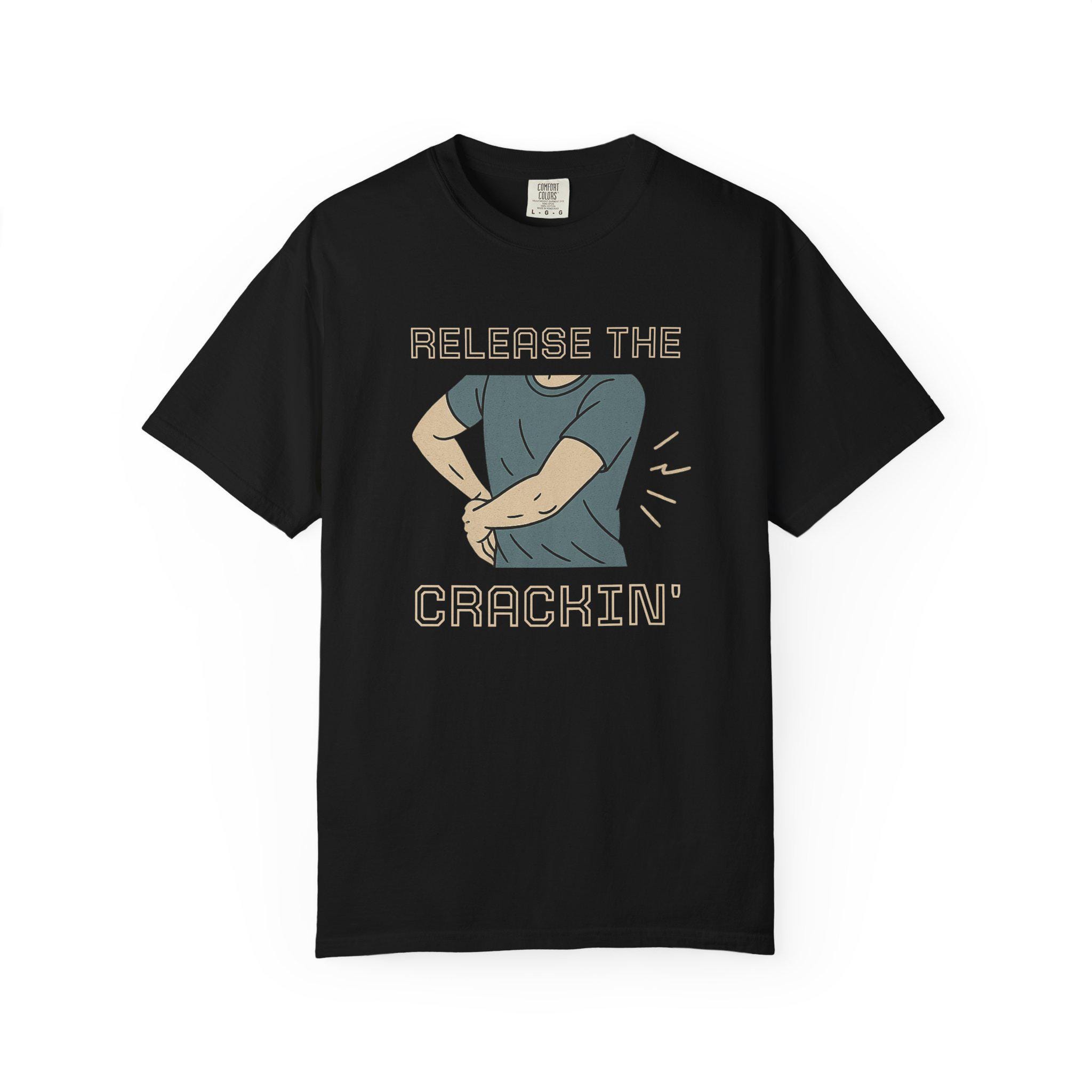 Release the Crackin' Parody T-Shirt, Funny Chiropractic Tee - Image 6