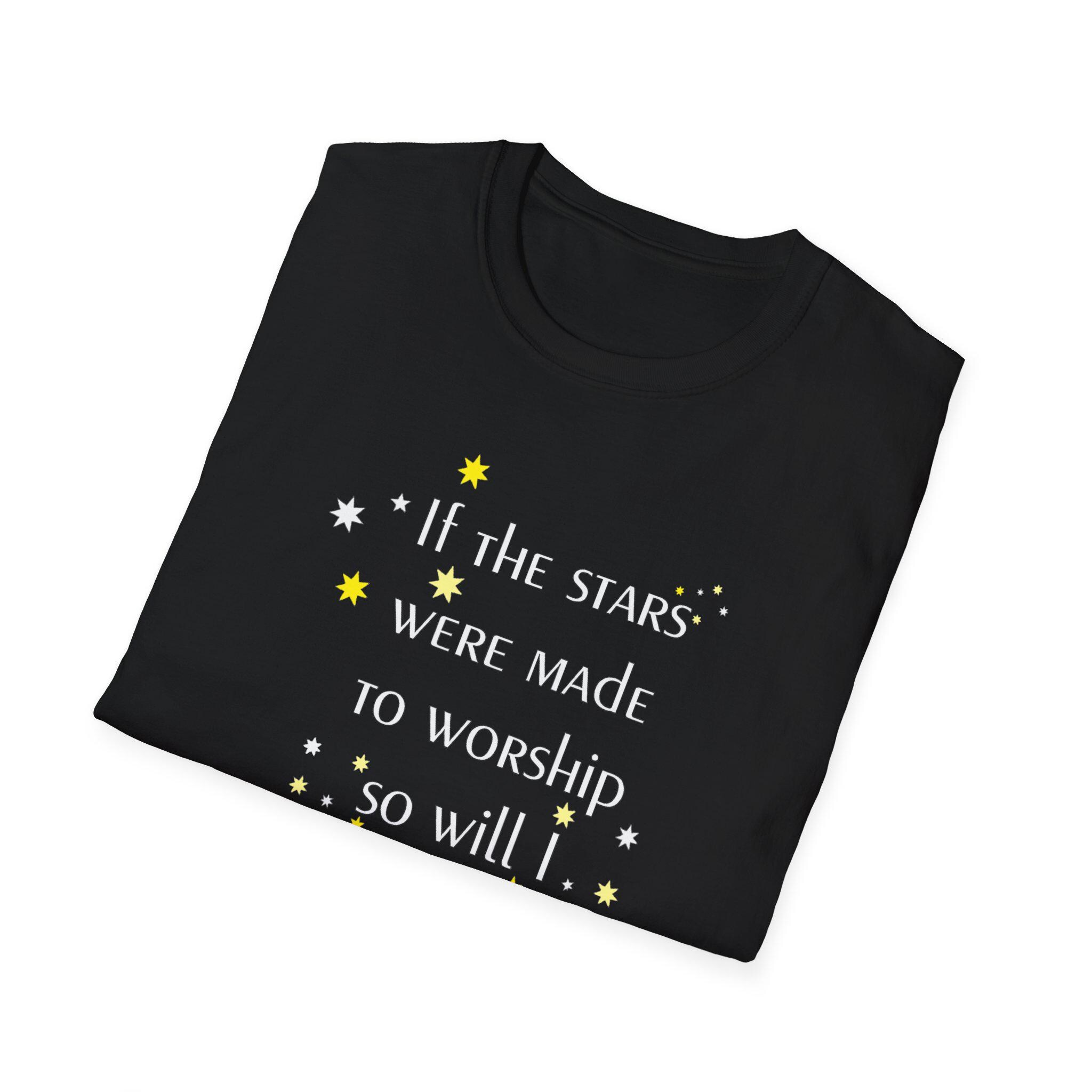 Christian Worship T-Shirt: "If the Stars Were Made to Worship" - Image 7
