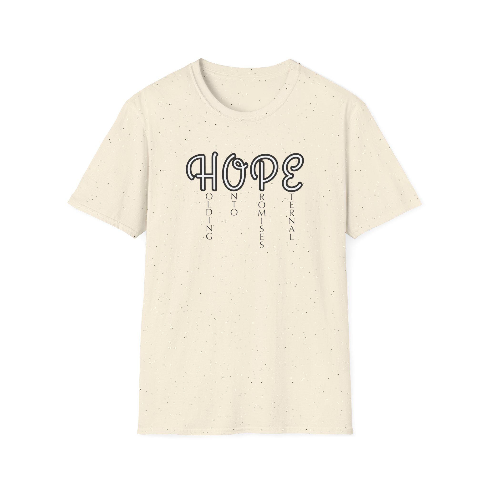 HOPE Christian acrostic, Holding onto Promises Eternal T-Shirt - Image 9