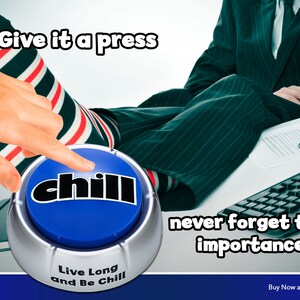 Chill Button The Coolest Stress Relief Toy on the Planet Premium batteries and collector sticker included image 7