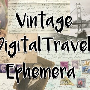 Digital Vintage Travel Ephemera Pack - Stamps, Photographs, Postcards, Printable, Collage, Scrapbooking, Junk Journal, Paper