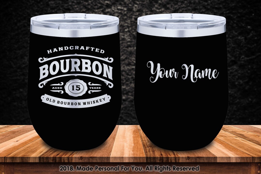 Double Insulated 12/20/30oz Stainless Steel Bourbon Tumbler. - Etsy