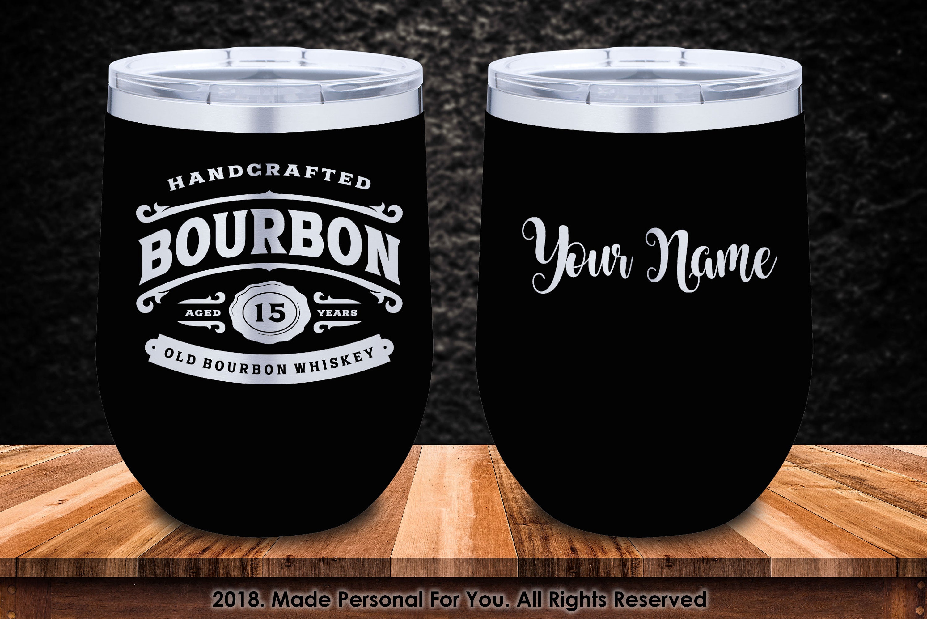 Double Insulated 12/20/30oz Stainless Steel Bourbon Tumbler. Laser ...