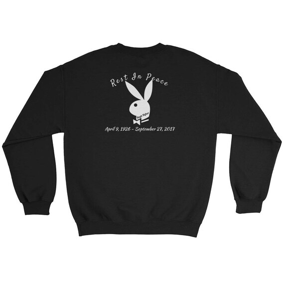 Rest In Peace Hugh Hefner, playboy bunny Pre-Shrunk Sweatshirt