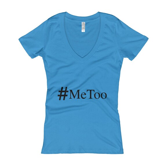 MeToo #MeToo Stand Up Against Sexual Abuse and Harassment Women's V-Neck T-shirt