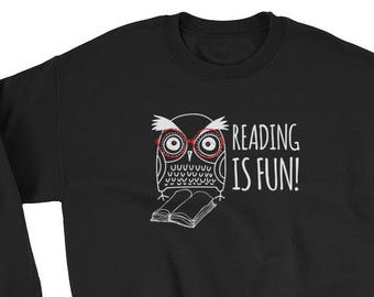 Reading Is Fun Sweatshirt