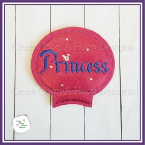 Princess Word MEar Add-on ITH Digital Machine Embroidery Design - INSTANT DOWNLOAD