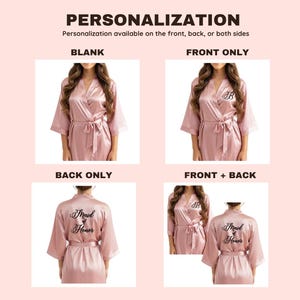 May include: A dusty rose satin robe with a tie waist and wide sleeves. The image displays four personalisation options: blank, front monogram, back text reading Maid of Honor, and both front monogram and back text reading Maid of Honor.