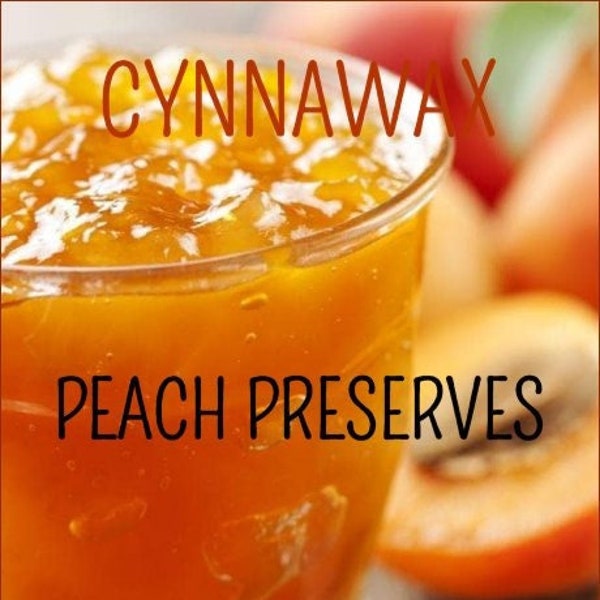 PEACH PRESERVES Soy & Beeswax Melts