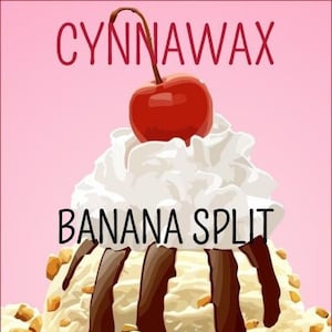 BANANA SPLIT Soy & Beeswax Melts