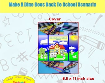 Make A Dino Goes Back To School Scenario | 69 pages | Coloring animals cutouts that stand up |Create a stand alone background | Make your