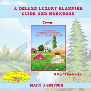 Deluxe Luxury Glamping Guide and Workbook | 72 pages of information, guides, and planner pages | letter size pages