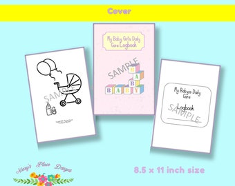 My Baby Girl’s Care Logbook | Feeding tracker | Diaper changes | sleep tracker |immunization records | activity tracker | Digital logbook