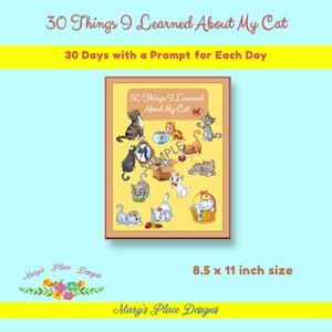 30 day journal, About my cat journal, Prompts Journal, Daily journal, 35 page journal, Printable journal, Letter size,  Digital journal