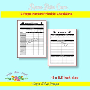 May include: Two printable checklists for acne skin care, with the text "Acne Skin Care" and "2 Page Instant Printable Checklists". The checklists are 11 x 8.5 inches in size and include sections for skincare products and healthy habits.