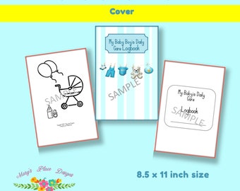 My Baby Boy’s Care Logbook | Feeding tracker | Diaper changes | sleep tracker | immunization records | activity tracker | Digital logbook